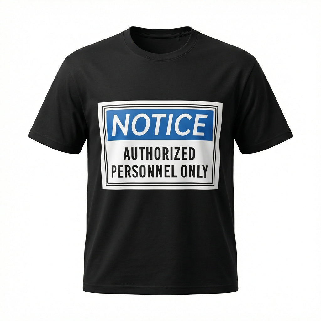 "NOTICE" shirt
